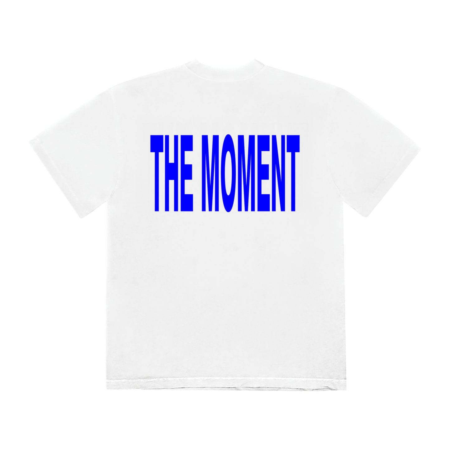 White t-shirt with 'THE MOMENT' printed in blue 